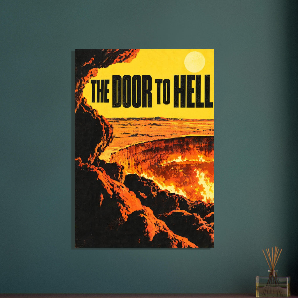 Flaming crater framed by black and orange rocks beneath a yellow sky, pale sun and bold lettering reading The Door to Hell.