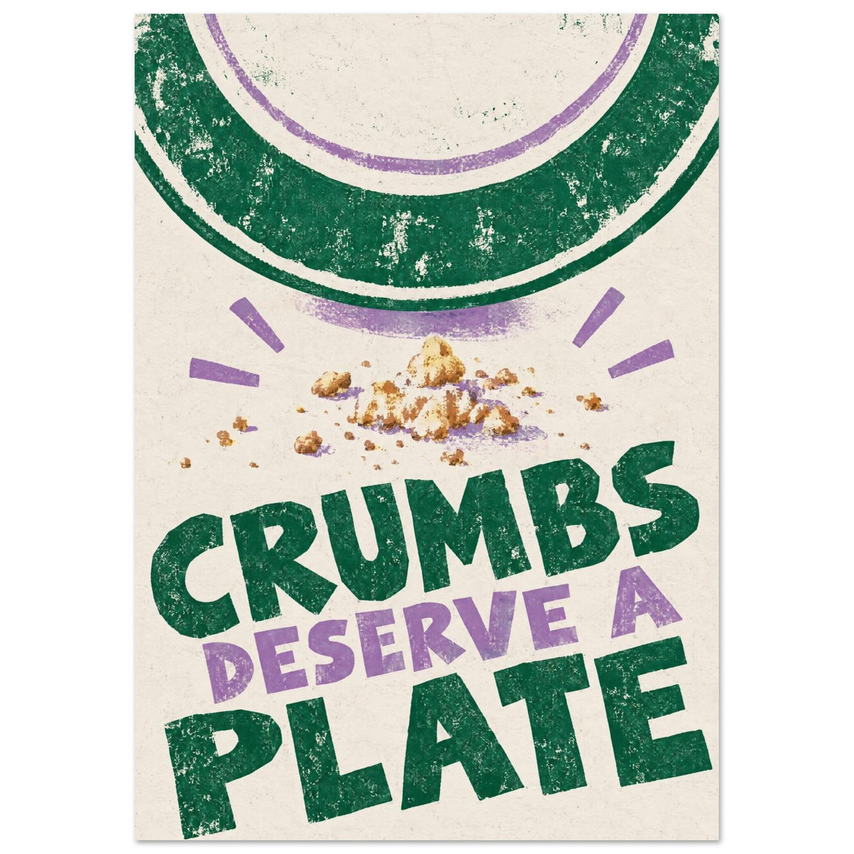 Crumbs Deserve A Plate Kitchen – retro wall art print by Printavelle – close-up