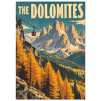 Dolomites poster with golden trees, jagged mountains, a red cable car and cream lettering against a teal sky.