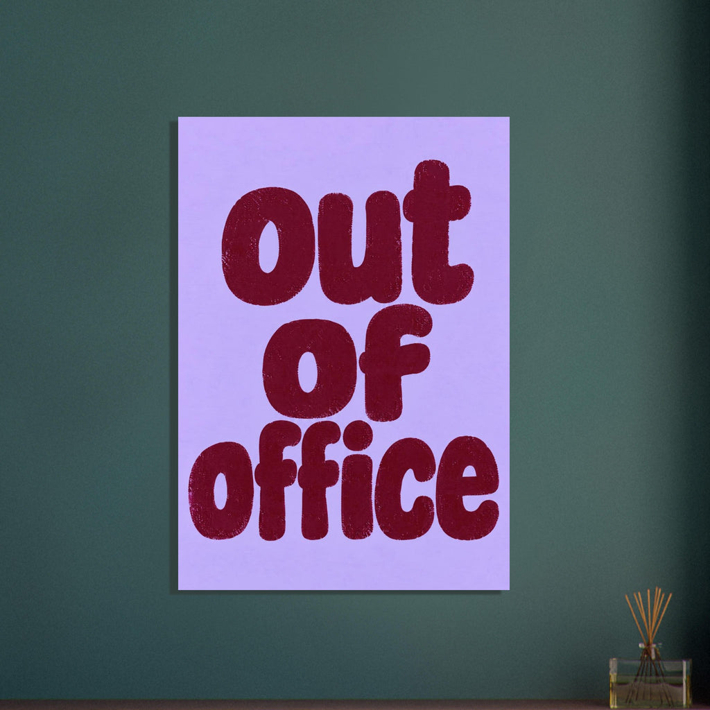 Out of office in chunky, textured burgundy lowercase lettering, stacked on three lines against a lilac background.