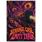 Retro horror poster with a train in a tunnel, giant eyes, a frightened woman and orange and pink Empty Train lettering.