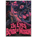 Frightened woman beside a window filled with giant pink eyes, with distressed lettering reading The Eyes Beyond the Window.