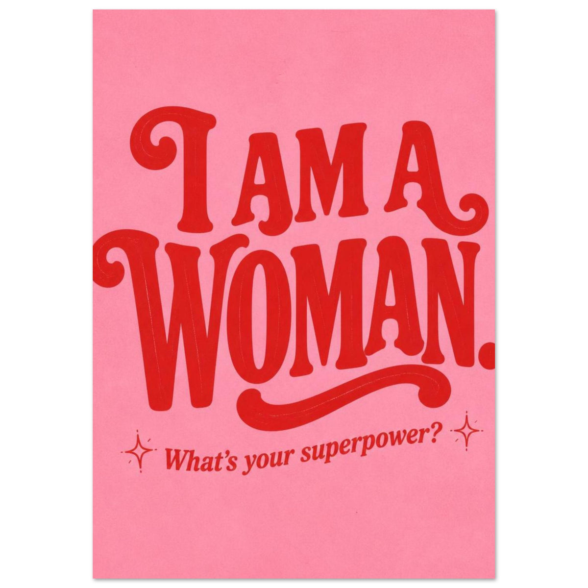 I Am A Woman Retro Poster