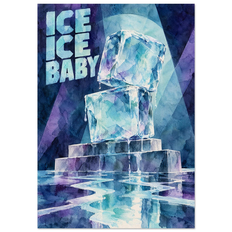 Ice Ice Baby Watercolour Poster