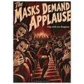 Masked spectators surround a fleeing red-uniformed figure in a theatre beneath ‘The Masks Demand Applause’ lettering.