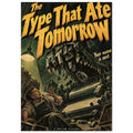 Monstrous printing press looms over a frightened man beneath yellow lettering reading ‘The Type That Ate Tomorrow’.