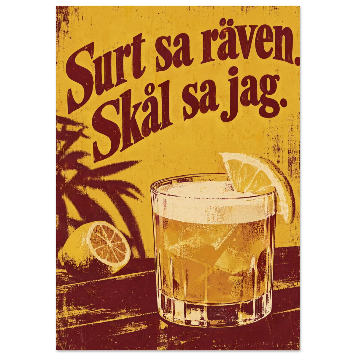Lemon cocktail with ice beside a halved lemon, beneath burgundy Swedish lettering on a distressed yellow background.