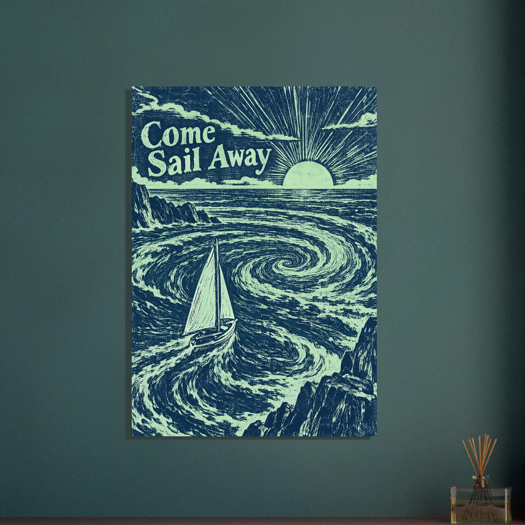 Sailboat amid swirling navy and mint waves, rocky cliffs and a radiant low sun beneath the words Come Sail Away.
