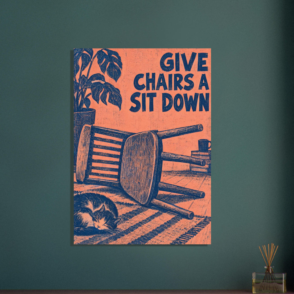 Wooden chair lying on its side beside a sleeping cat, with a plant and “Give Chairs A Sit Down” text in navy on coral.