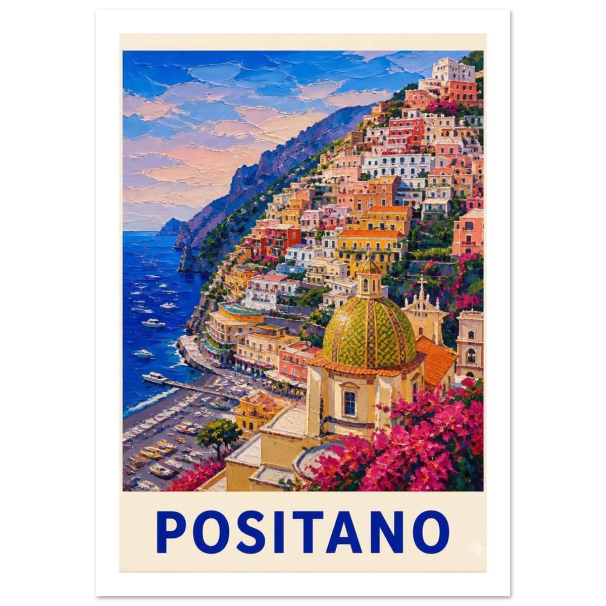 Positano hillside buildings above a blue sea, with a patterned church dome, pink flowers and bold blue lettering.