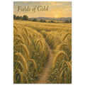 Golden wheat field with a narrow earth path, distant trees and hills, a low sun and ‘Fields of Gold’ lettering.
