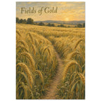 Golden wheat field with a narrow earth path, distant trees and hills, a low sun and ‘Fields of Gold’ lettering.