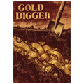 Gold Digger lettering above a spade in dark earth, with oversized golden chain links, nuggets and exposed roots below.