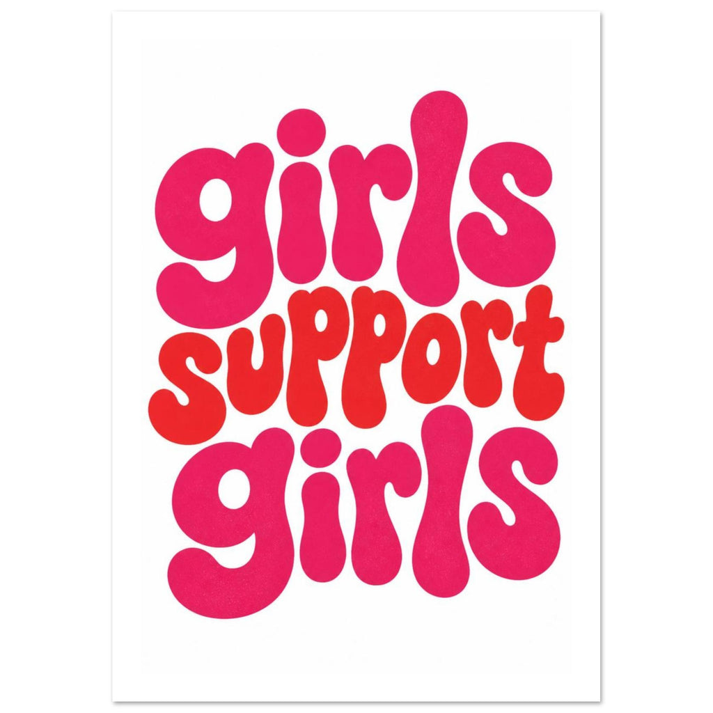 Girls support girls written in chunky, rounded lowercase letters, with pink ‘girls’ and red ‘support’ on white.