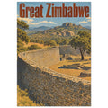 Great Zimbabwe poster with curving stone walls, trees and rocky hills beneath a blue sky and large rust-red lettering.