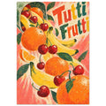 Oranges, bananas, red cherries and green leaves on a textured pink and cream background with colourful Tutti Frutti lettering
