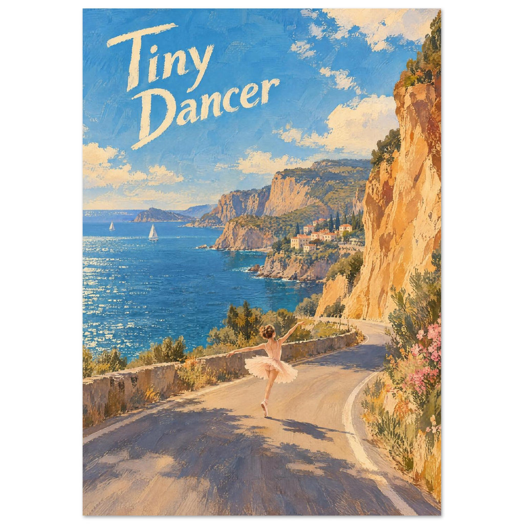 Ballerina dancing on a coastal road beside golden cliffs and blue sea, with cream “Tiny Dancer” lettering in the sky.