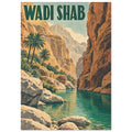 Wadi Shab canyon with ochre cliffs, palm trees and green water beneath bold lettering in a textured vintage travel poster.