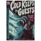 Icy monster claws reach from an open fridge towards a terrified woman beneath ‘The Cold Keeps Its Guests’ lettering.