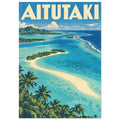 Aitutaki lagoon with turquoise water, cream sandbanks, green palms and distant hills beneath large cream AITUTAKI lettering.