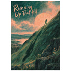 Running Up That Hill Illustrated Poster