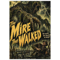 Moss-covered swamp monster looms over a frightened man beneath lightning, with yellow ‘The Mire That Walked’ lettering.