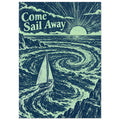 Sailboat amid swirling navy and mint waves, rocky cliffs and a radiant low sun beneath the words Come Sail Away.