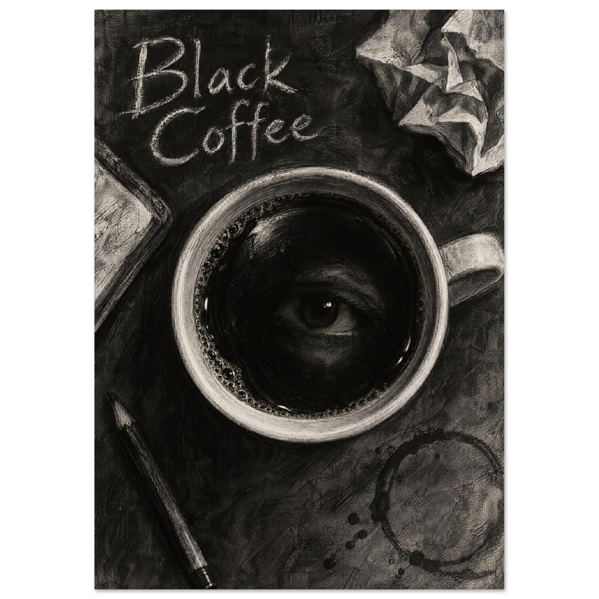 Coffee cup with an eye in its dark surface, ‘Black Coffee’ lettering, a pencil, crumpled paper and a cup stain.