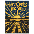 Here Comes the Sun lettering above a yellow sunburst, dark hills and water, with long shadows across the foreground.
