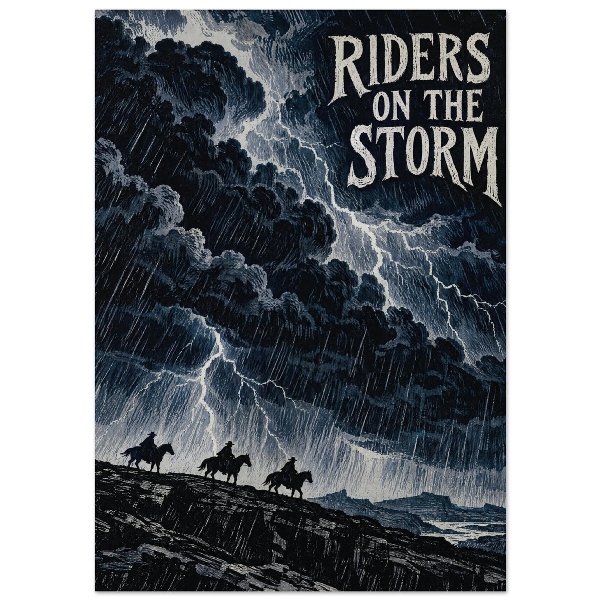 Three horseback riders beneath dark blue storm clouds, rain and lightning, with large 'Riders on the Storm' lettering.