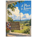 Wooden porch swing with a patchwork quilt overlooking green fields under blue skies, with ‘A Place to Return’ lettering.