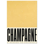 Champagne Yellow Typography Art Print