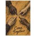 Four sketched hands with varied skin tones point towards the centre on an ochre background above “Come Together” text.