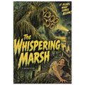 Moss-covered monster looms over a frightened woman on a marsh walkway beneath yellow lettering reading The Whispering Marsh.