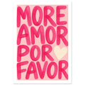 More Amor Por Favor in oversized hot pink brush lettering on a blush pink background, with a cream heart.