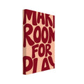 Make Room for Play in chunky, irregular burgundy lettering on a peach background, with a lightly distressed texture.