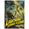 Lightning monster towers over a worker on a cable amid pylons, with yellow ‘The Lightning Learned to Stand’ lettering.