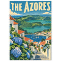 The Azores travel poster with blue hydrangeas, hillside steps, white houses, a harbour and green hills surrounding lakes.