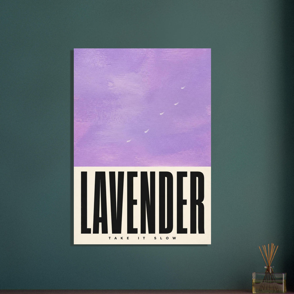 Textured lilac field with small cream brush marks above bold black LAVENDER lettering and the words TAKE IT SLOW.