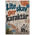 Lite skav ger karaktär