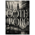 Cream ‘MY GÖTEBORG’ lettering over a dark city collage with a clock tower, ornate stonework, water and a tram.
